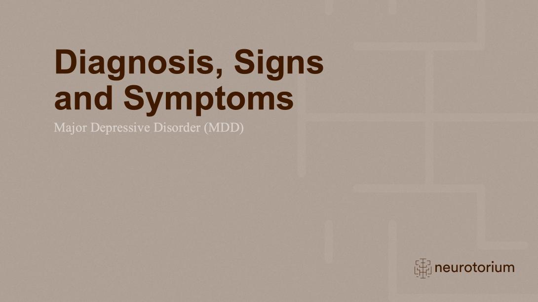 Major Depressive Disorder – Definitions and Diagnosis – slide 16